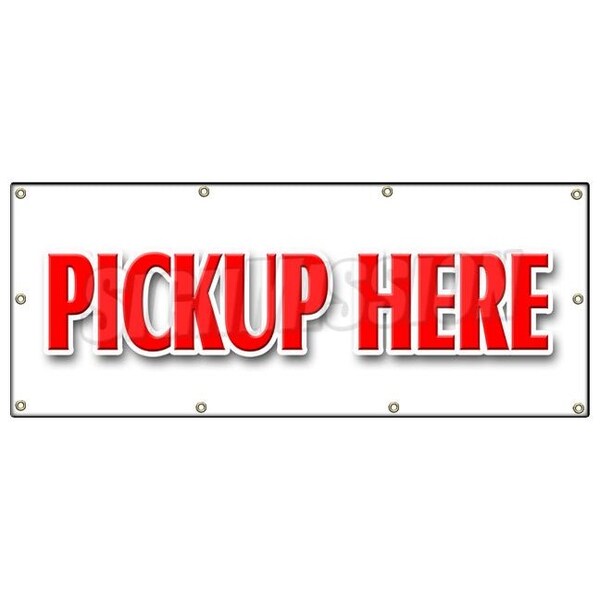 PICK-UP HERE BANNER SIGN food ice cream fair carnival vendor pick up